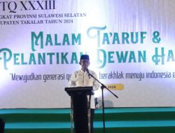 Malam Taaruf dan Pelantikan Dewan Hakim MTQ ke XXXIII Tingkat Provinsi Sulawesi Selatan di Kabupaten Takalar